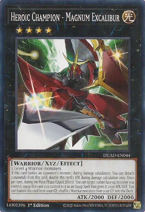 Heroic Champion - Magnum Excalibur DUAD-EN044 (Duelist's Advance)  - 1st Edition