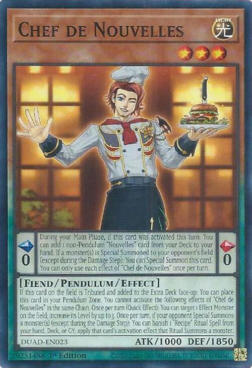 Chef de Nouvelles DUAD-EN023 (Duelist's Advance)  - 1st Edition