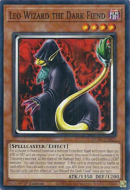Leo Wizard the Dark Fiend DUAD-EN027 (Duelist's Advance)  - 1st Edition