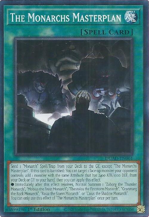 The Monarchs Masterplan DUAD-EN061 (Duelist's Advance)  - 1st Edition