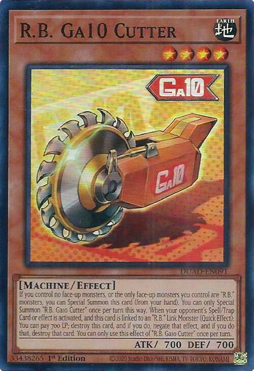 R.B. Ga10 Cutter DUAD-EN091 (Duelist's Advance)  - 1st Edition