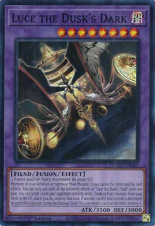Luce the Dusk's Dark DUAD-EN082 (Duelist's Advance)  - 1st Edition