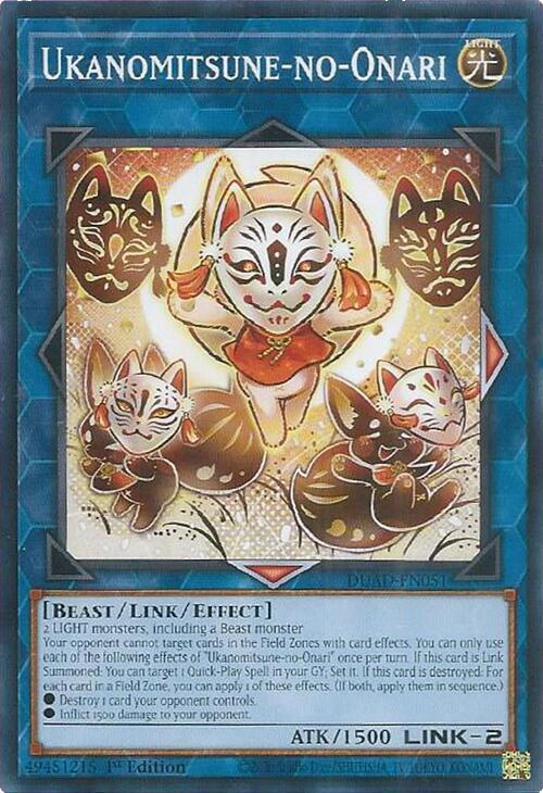 Ukanomitsune-no-Onari DUAD-EN051 (Duelist's Advance)  - 1st Edition