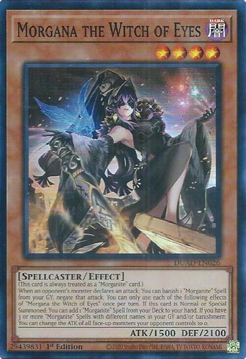 Morgana the Witch of Eyes DUAD-EN026 (Duelist's Advance)  - 1st Edition