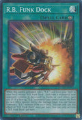 R.B. Funk Dock DUAD-EN095 (Duelist's Advance)  - 1st Edition