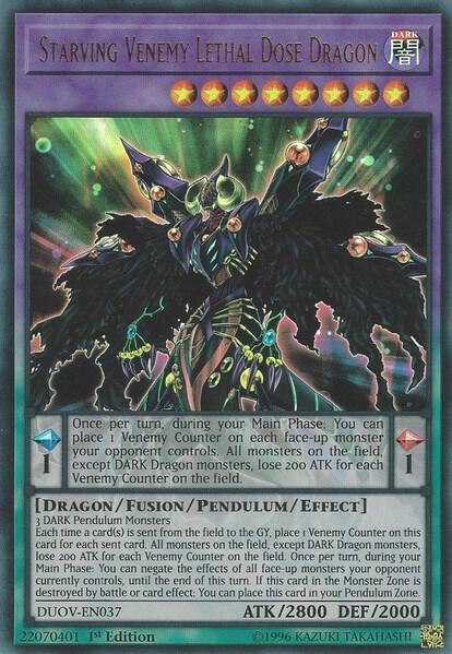 Starving Venemy Lethal Dose Dragon DUOV-EN037 (Duel Overload)  - 1st Edition