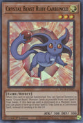 Crystal Beast Ruby Carbuncle BLCR-EN047 (Battles of Legend: Crystal Revenge)  - 1st Edition