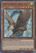Crystal Beast Cobalt Eagle BLCR-EN052 (Battles of Legend: Crystal Revenge)  - 1st Edition
