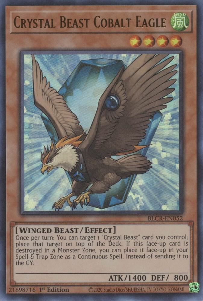 Crystal Beast Cobalt Eagle BLCR-EN052 (Battles of Legend: Crystal Revenge)  - 1st Edition