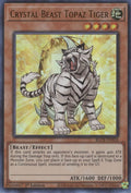 Crystal Beast Topaz Tiger BLCR-EN050 (Battles of Legend: Crystal Revenge)  - 1st Edition