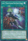Layer 19 "Sudden Incursion Super Quantum Black" DUAD-EN068 (Duelist's Advance)  - 1st Edition