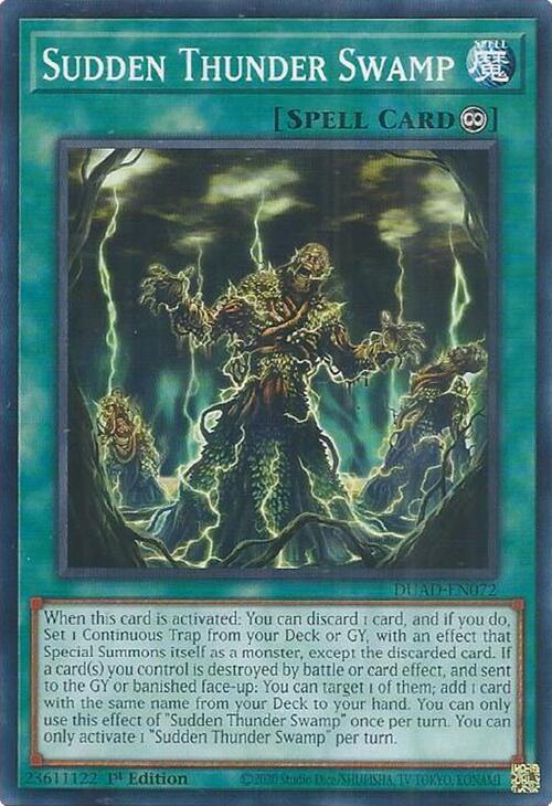 Sudden Thunder Swamp DUAD-EN072 (Duelist's Advance)  - 1st Edition