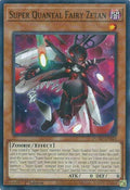 Super Quantal Fairy Zetan DUAD-EN024 (Duelist's Advance)  - 1st Edition