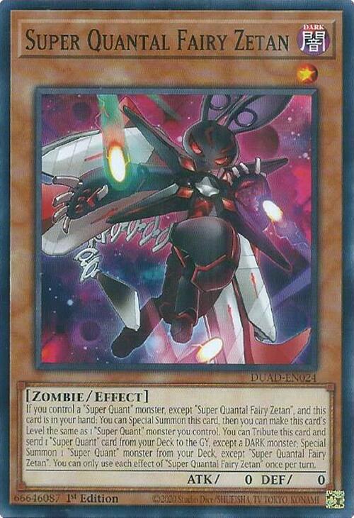 Super Quantal Fairy Zetan DUAD-EN024 (Duelist's Advance)  - 1st Edition