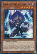 Linkslayer @Ignister DUAD-EN007 (Duelist's Advance)  - 1st Edition