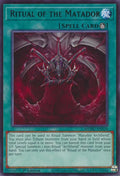 Ritual of the Matador MZMU-EN024 (Maze of Muertos)  - 1st Edition