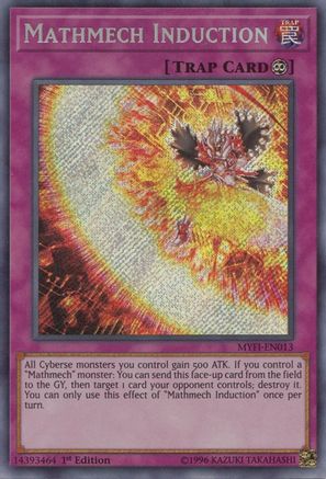 Mathmech Induction (MYFI-EN013) - Secret Rare - 1st Edition - Mystic Fighters