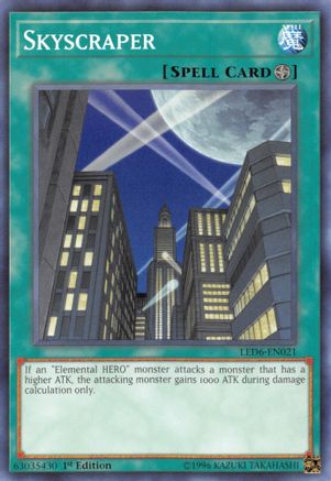 Skyscraper (LED6-EN021) - Common - Unlimited - Legendary Duelists: Magical Hero