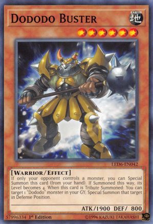 Dododo Buster (LED6-EN042) - Common - Legendary Duelists: Magical Hero