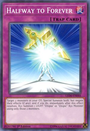 Halfway to Forever (LED6-EN044) - Common - Unlimited - Legendary Duelists: Magical Hero