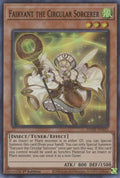 Fairyant the Circular Sorcerer PHHY-EN025 (Photon Hypernova)  - 1st Edition
