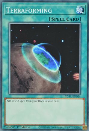 Terraforming (SDSA-EN024) - Common - Structure Deck: Sacred Beasts