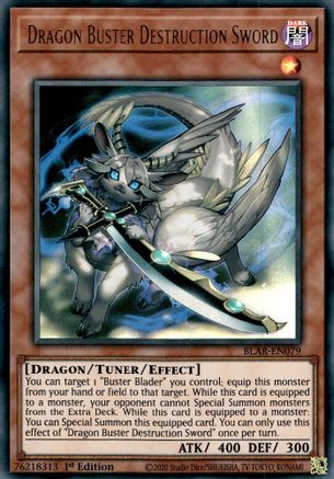 Dragon Buster Destruction Sword (BLAR-EN079) - Ultra Rare - 1st Edition - Battles of Legend: Armageddon