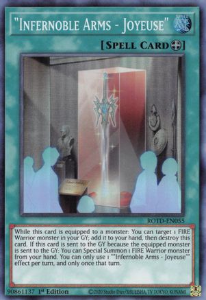 "Infernoble Arms - Joyeuse" (ROTD-EN055) - Super Rare - 1st Edition - Rise of the Duelist