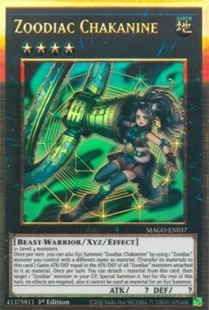 Zoodiac Chakanine (MAGO-EN037) - Premium Gold Rare - 1st Edition - Maximum Gold
