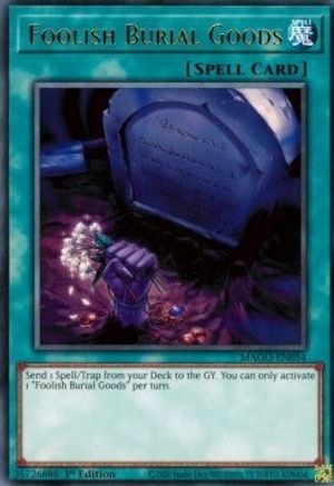 Foolish Burial Goods (MAGO-EN054) - Rare - 1st Edition - Maximum Gold