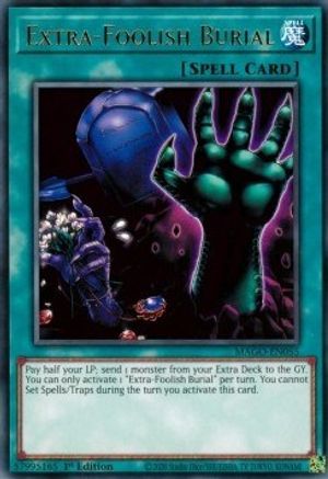 Extra-Foolish Burial (MAGO-EN055) - Rare - 1st Edition - Maximum Gold