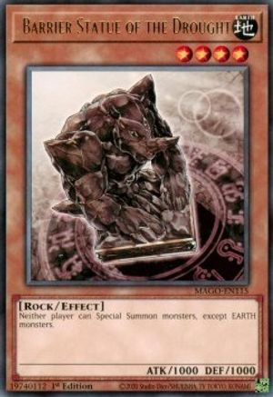 Barrier Statue of the Drought (MAGO-EN115) - Rare - Maximum Gold