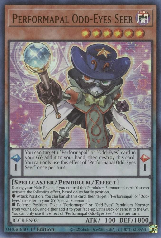 Performapal Odd-Eyes Seer BLCR-EN031 (Battles of Legend: Crystal Revenge)  - 1st Edition