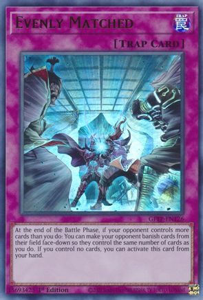 Evenly Matched (GFTP-EN126) - Ultra Rare - Ghosts From the Past