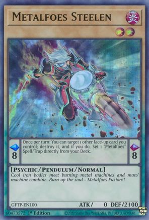 Metalfoes Steelen (GFTP-EN100) - Ultra Rare - 1st Edition - Ghosts From the Past