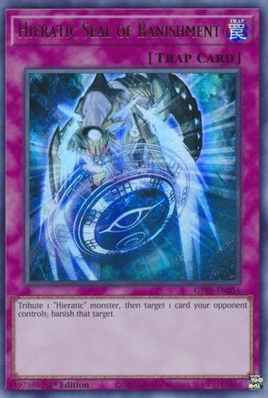 Hieratic Seal of Banishment (GFTP-EN056) - Ultra Rare - Ghosts From the Past