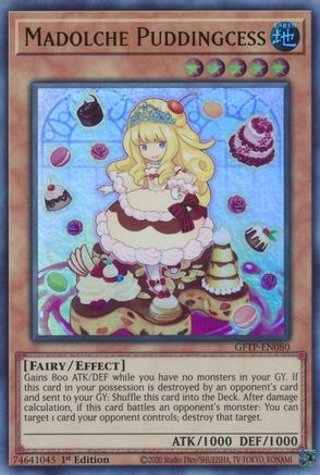 Madolche Puddingcess (GFTP-EN080) - Ultra Rare - 1st Edition - Ghosts From the Past