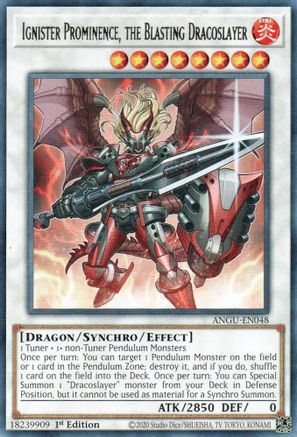 Ignister Prominence, the Blasting Dracoslayer (ANGU-EN048) - Rare - 1st Edition - Ancient Guardians