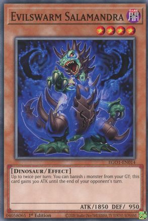 Evilswarm Salamandra (EGO1-EN014) - Common - 1st Edition - Egyptian God Deck: Obelisk the Tormentor