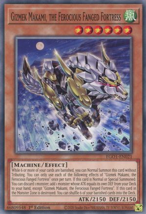 Gizmek Makami, the Ferocious Fanged Fortress (EGO1-EN021) - Common - Egyptian God Deck: Obelisk the Tormentor