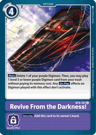 Revive From the Darkness! (BT5-107)  Uncommon - Battle of Omni