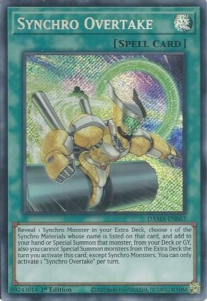 Synchro Overtake (DAMA-EN067) - Secret Rare - 1st Edition - Dawn of Majesty