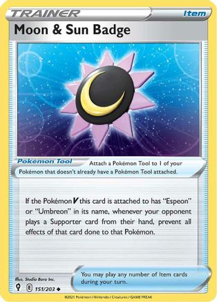 Moon & Sun Badge 151/203  - Uncommon - SWSH07: Evolving Skies