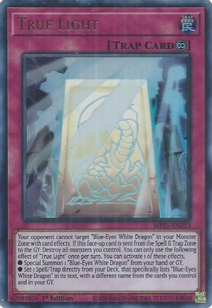 True Light (MP21-EN255) - Ultra Rare - 1st Edition - 2021 Tin of Ancient Battles