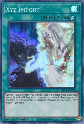 Xyz Import (MP21-EN208) - Super Rare - 2021 Tin of Ancient Battles