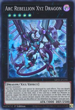 Arc Rebellion Xyz Dragon (MP21-EN191) - Super Rare - 1st Edition - 2021 Tin of Ancient Battles