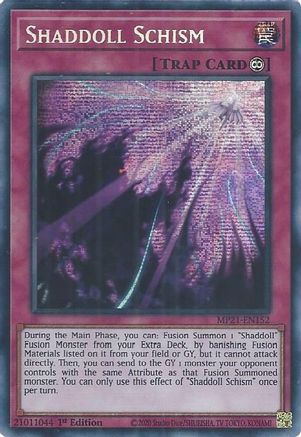 Shaddoll Schism (MP21-EN152) - Prismatic Secret Rare - 1st Edition - 2021 Tin of Ancient Battles