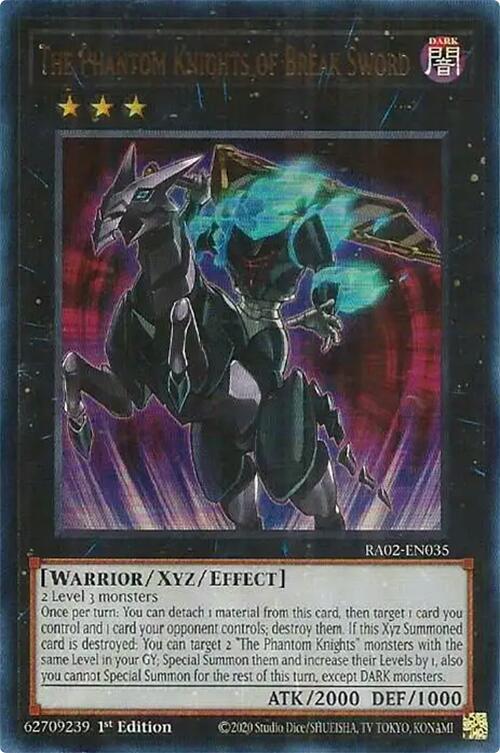 The Phantom Knights of Break Sword UR RA02-EN035 (25th Anniversary Rarity Collection II)  - 1st Edition