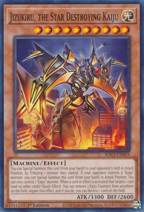 Jizukiru, the Star Destroying Kaiju (SDCS-EN019) - Common - Unlimited - Structure Deck: Cyber Strike