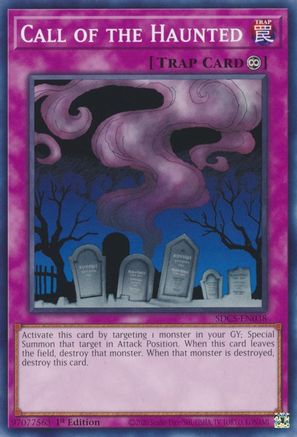 Call of the Haunted (SDCS-EN038) - Common - Unlimited - Structure Deck: Cyber Strike